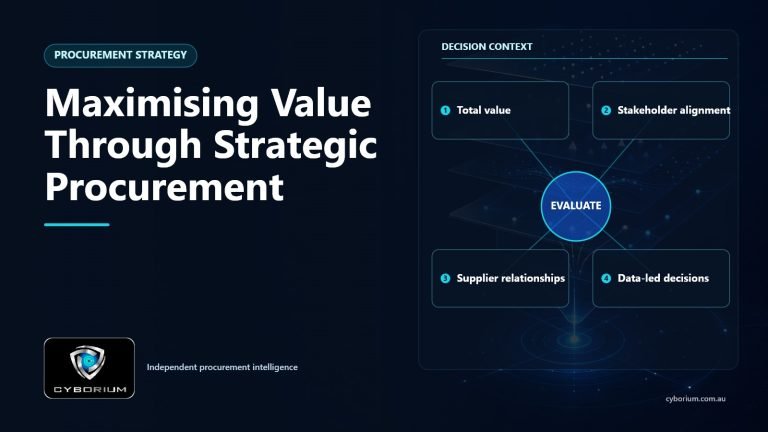 Maximising Value Through Strategic Procurement decision context showing Total value, Stakeholder alignment, Supplier relationships, Data-led decisions