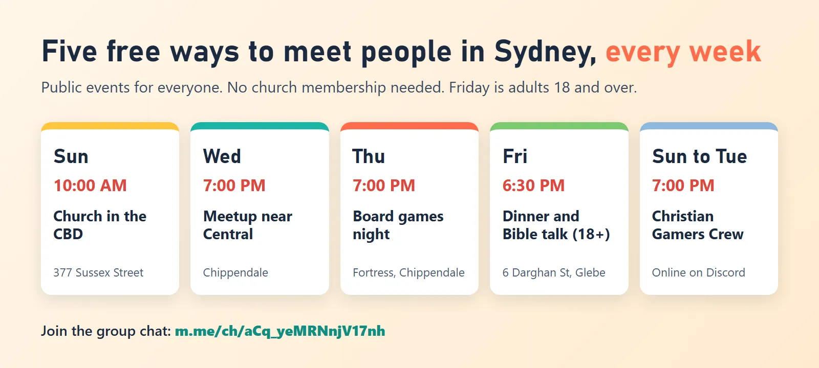 Weekly schedule of five free Sydney events: Sunday church, Wednesday meetup, Thursday games night, Friday dinner and Bible talk for adults 18 and over, and online gaming